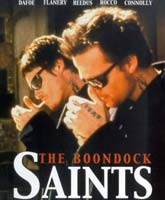 Смотреть Онлайн Святые из трущоб / Святые из Бундока [1999] / Watch The Boondock Saints Online